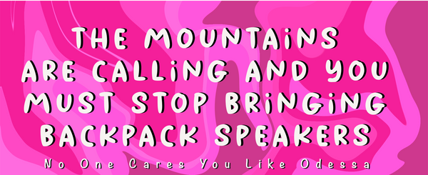 The Mountains Are Calling… Sticker